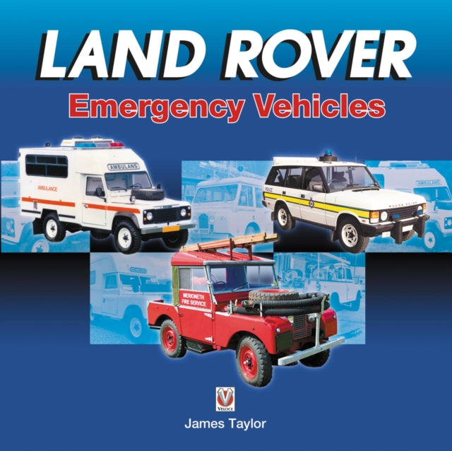 Land Rover Emergency Vehicles