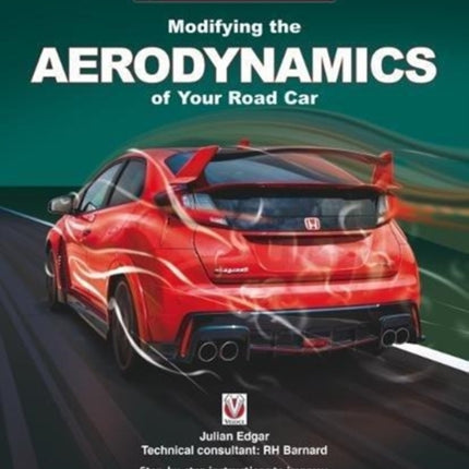 Modifying the Aerodynamics of Your Road Car