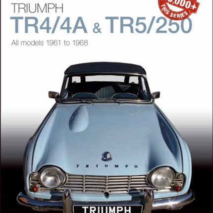 Triumph TR4/4A & TR5/250 - All models 1961 to 1968