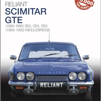 Reliant Scimitar GTE: (1968-1990) SE5, SE6, SE8.