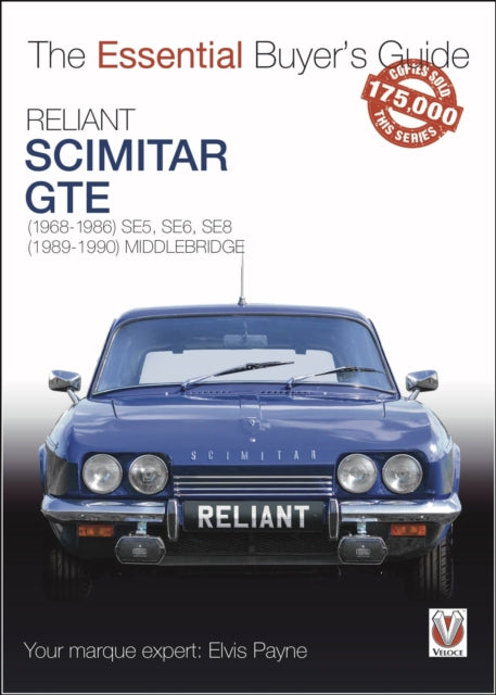 Reliant Scimitar GTE: (1968-1990) SE5, SE6, SE8.