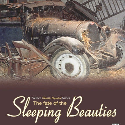 The Fate of the Sleeping Beauties