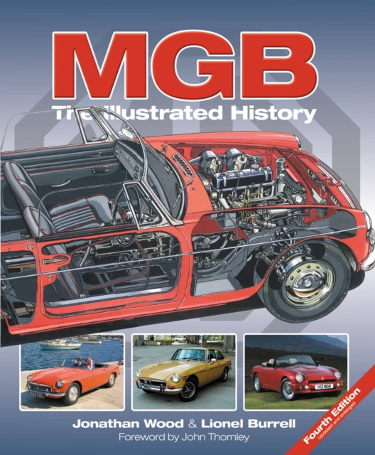 MGB - The Illustrated History 4th Edition