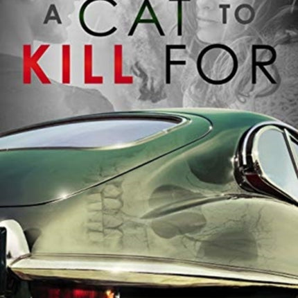 A Cat to Kill For