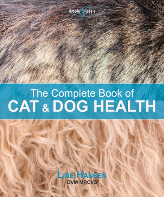 The Complete Book of Cat and Dog Health