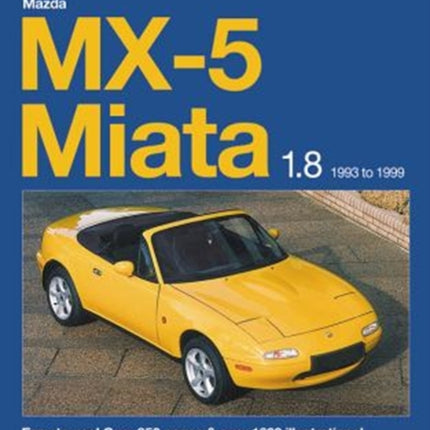 Mazda MX-5 Miata 1.8 Enthusiast’s Workshop Manual