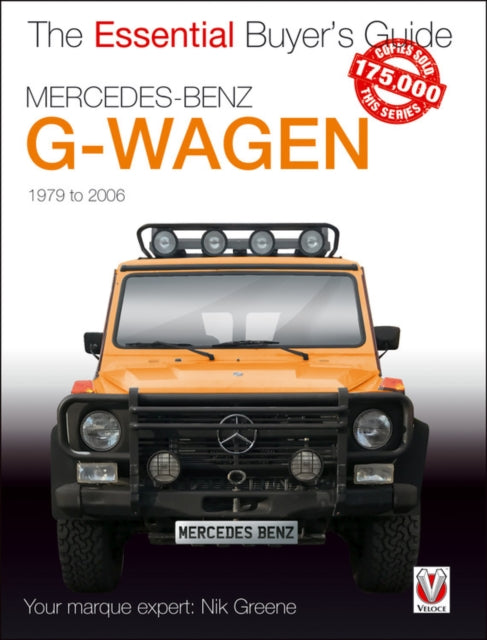 Mercedes-Benz G-Wagen: All models, including AMG specials, 1979 to 2006