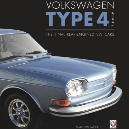 Volkswagen Type 4, 411 and 412: The final rear-engined VW cars