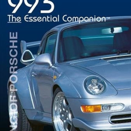 Porsche 993: King of Porsche