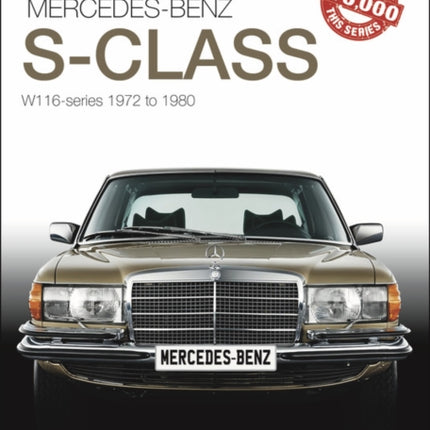 The Mercedes Benz S-Class 1972-1980 (W116): Essential Buyers Guide