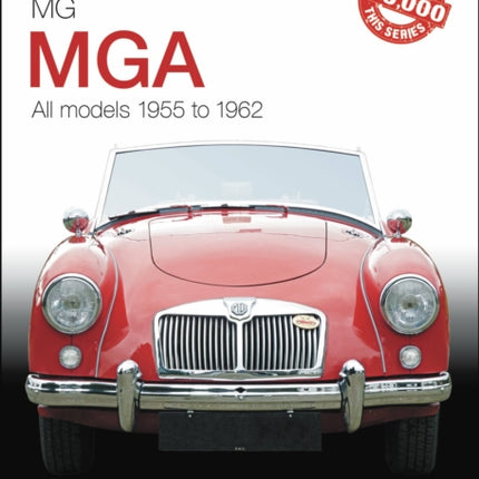 MGA 1955-1962: The Essential Buyer’s Guide