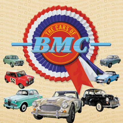 The Cars of BMC