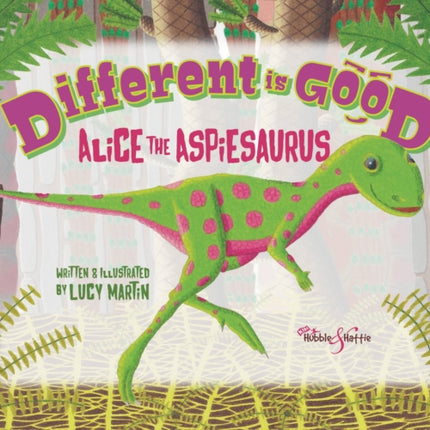 Different is Good: Alice the Aspiesaurus