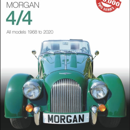 Morgan 4/4: All models 1968-2020