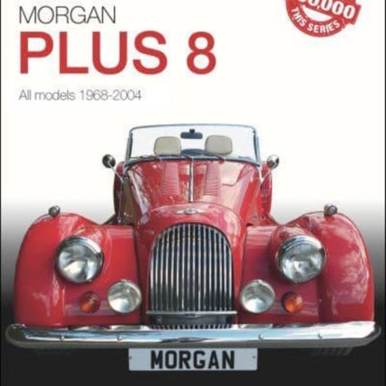 Morgan Plus 8: 1968-2004