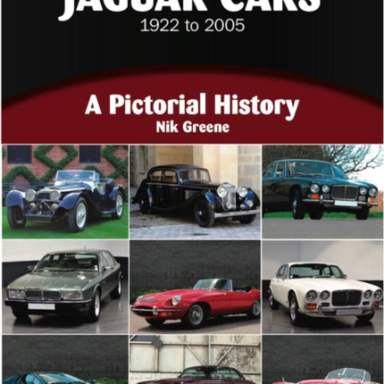 Jaguar: A Pictorial History 1922 to 2005