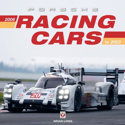 Porsche Racing Cars: 2006 to 2022