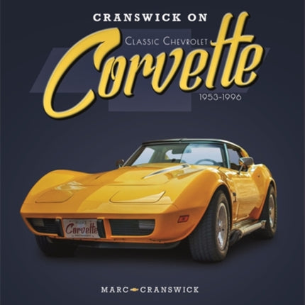 Cranswick on Classic Chevrolet Corvette 19531996