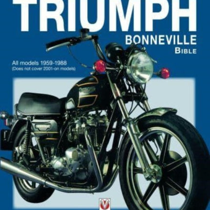 The Triumph Bonneville Bible (59-88)