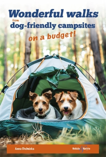 Wonderful Walks from DogFriendly Campsites on a
