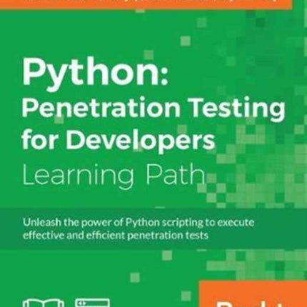 Python: Penetration Testing for Developers