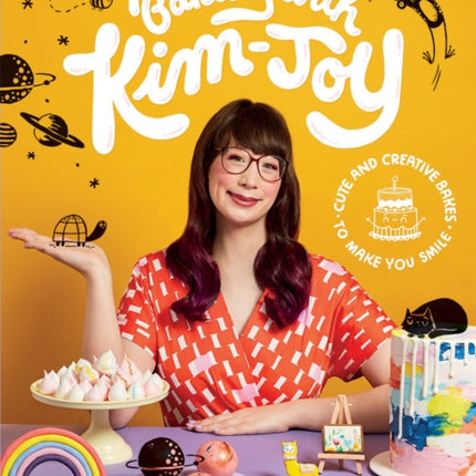 Baking with Kim-Joy: Cute and Creative Bakes to Make You Smile