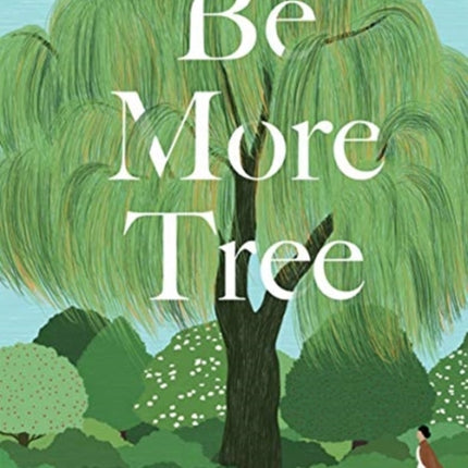 Be More Tree