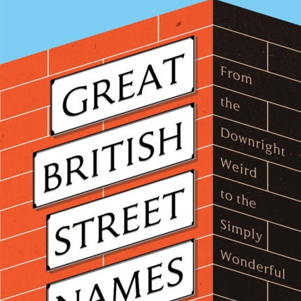 Great British Street Names