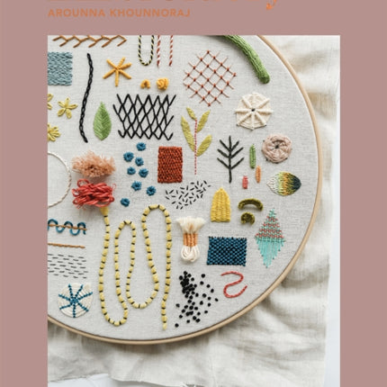 Embroidery: A Modern Guide to Botanical Embroidery