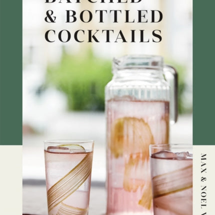 Batched  Bottled Cocktails