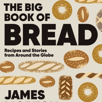 The Big Book of Bread