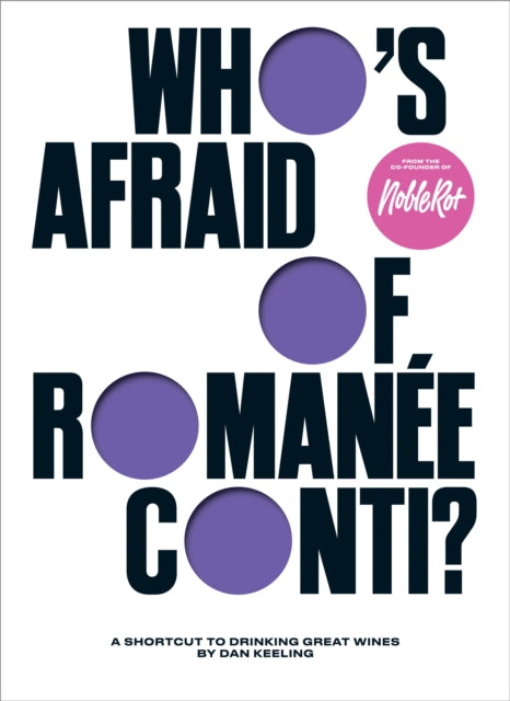 Whos Afraid of RomanéeConti