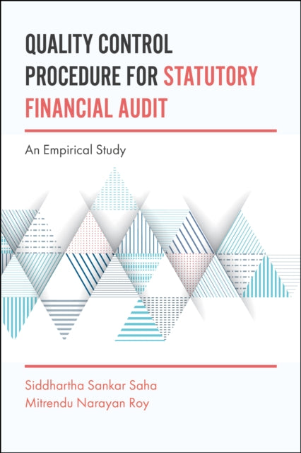 Quality Control Procedure for Statutory Financial Audit: An Empirical Study