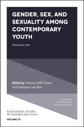 Gender, Sex, and Sexuality among Contemporary Youth: Generation Sex