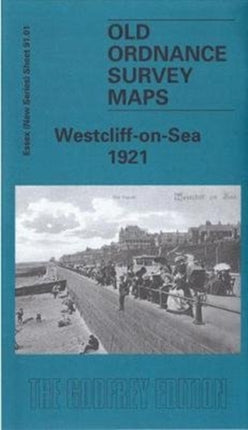 Westcliff-on-Sea 1921: Essex (New Series) Sheet 91.01