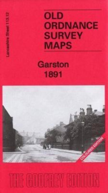 Garston 1891: Lancashire Sheet 113.12a: Coloured Edition