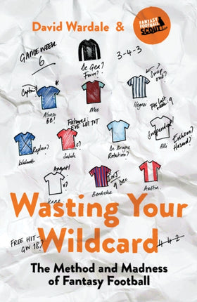 Wasting Your Wildcard: The Method and Madness of Fantasy Football