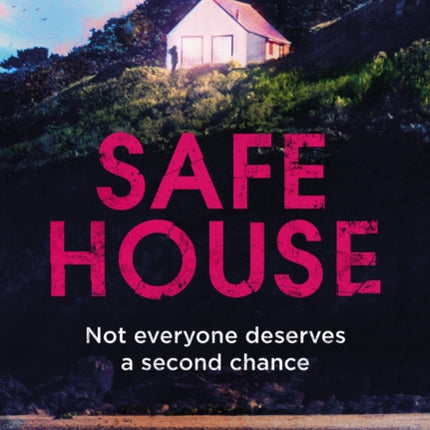 Safe House