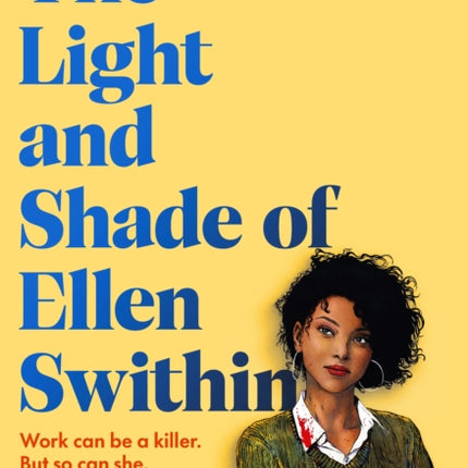The Light and Shade of Ellen Swithin