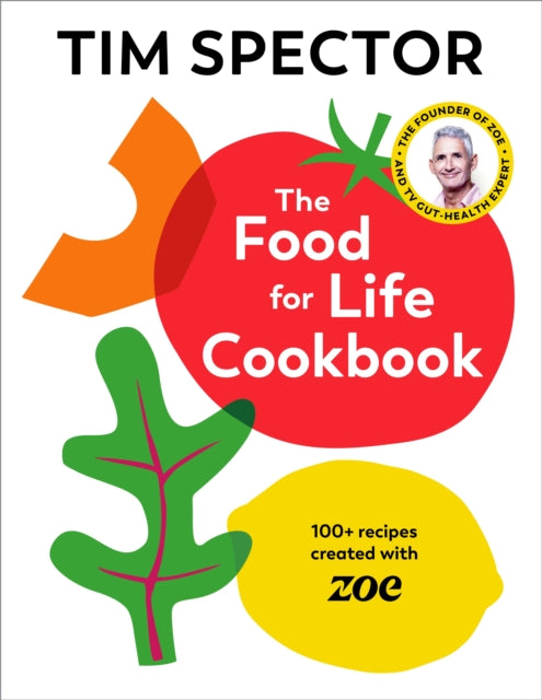 The Food For Life Cookbook