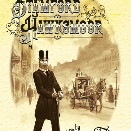 The Casebook of Stamford Hawksmoor