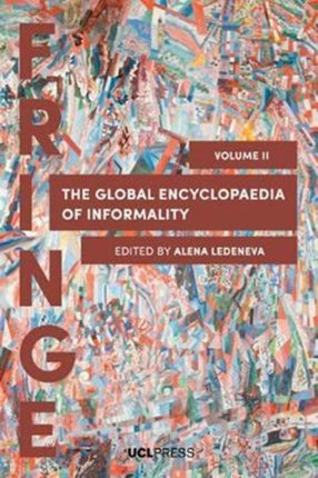 The Global Encyclopaedia of Informality, Volume