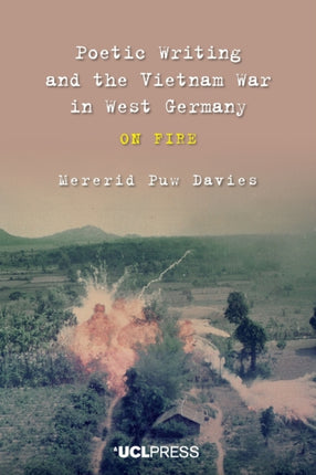 Poetic Writing and the Vietnam War in West
