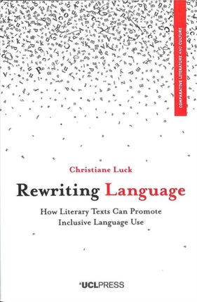 Rewriting Language: How Literary Texts Can