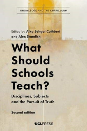 What Should Schools Teach?: Disciplines, Subjects