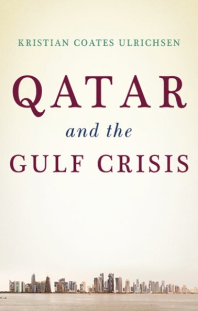 Qatar and the Gulf Crisis