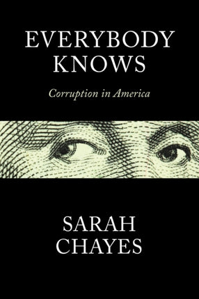 Everybody Knows: Corruption in America