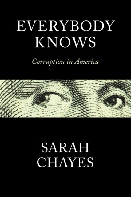 Everybody Knows: Corruption in America