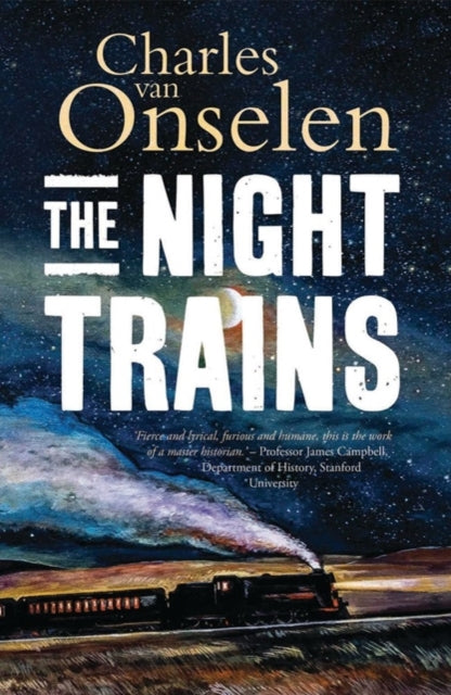 The Night Trains: Moving Mozambican Miners to and from the Witwatersrand Mines, 1902–1955