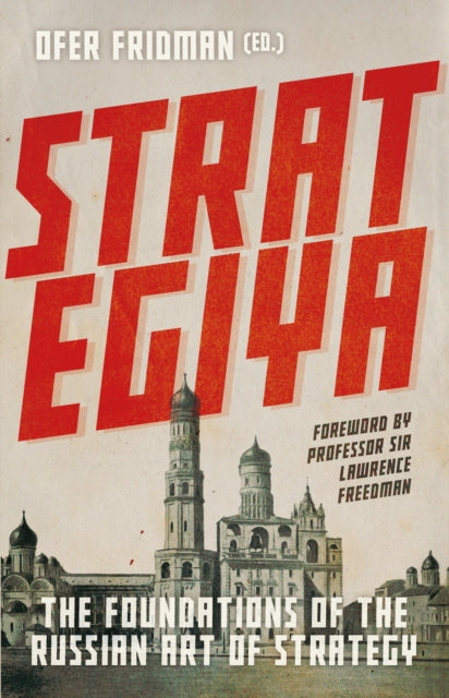 Strategiya: The Foundations of the Russian Art of Strategy